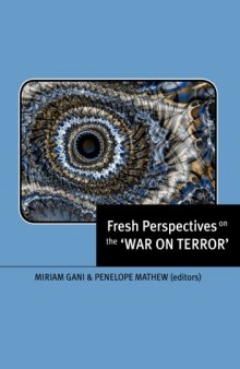 Fresh Perspectives on the 'War on Terror'