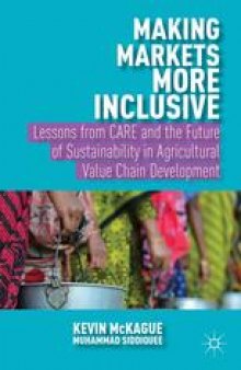 Making Markets More Inclusive: Lessons from CARE and the Future of Sustainability in Agricultural Value Chain Development