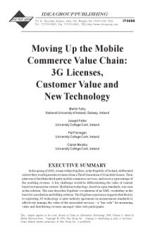 Moving up the Mobile Commerce Value Chain: 3g Licenses, Customer Value and New Technology
