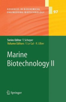 Marine Biotechnology II (Advances in Biochemical Engineering Biotechnology Vol 97)