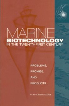 Marine Biotechnology in the 21st Century
