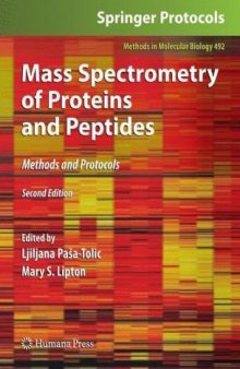 Mass Spectrometry of Proteins and Peptides: Methods and Protocols