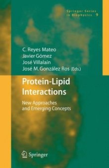 mateo protein-lipid interactions-new approaches and emerging concepts
