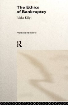 The Ethics of Bankruptcy (Professional Ethics)