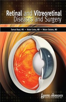 Retinal and Vitreoretinal Diseases and Surgery  