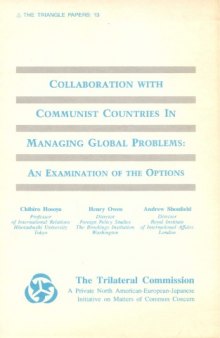 Collaboration with Communist Countries in Managing Global Problems: An Examination of the Options