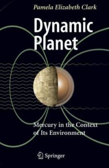 Dynamic Planet: Mercury in the Context of its Environment