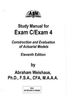 Study manual for exam C/exam 4 : construction and evaluation of actuarial models