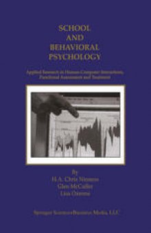 School and Behavioral Psychology: Applied Research in Human-Computer Interactions, Functional Assessment and Treatment