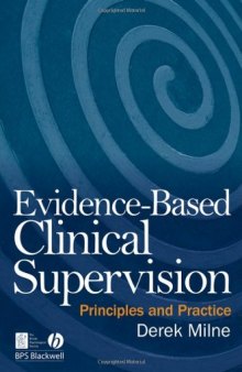 Evidence-Based Clinical Supervision: Principles and Practice