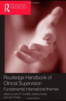 Routledge Handbook of Clinical Supervision: Fundamental International Themes (Routledge Handbooks)  
