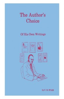 The author's choice of his own writings