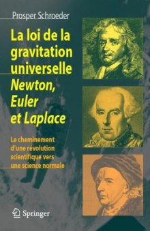 La loi de la gravitation universelle : Newton, Euler et Laplace