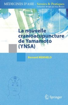 La nouvelle cranioacupuncture de Yamamoto (YNSA)  