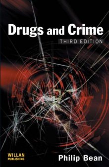 Drugs and Crime, 3rd Edition  