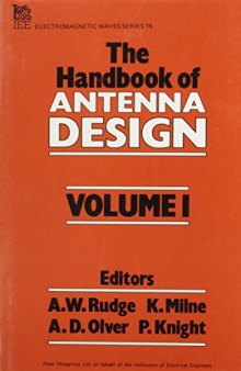 Handbook of Antenna Design, Vol. 1