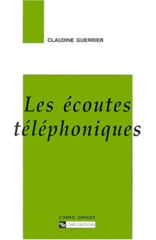 Les écoutes téléphoniques