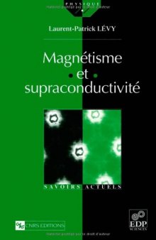 Magnétisme et supraconductivité