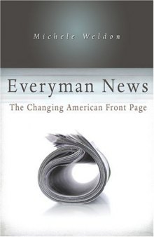 Everyman News: The Changing American Front Page