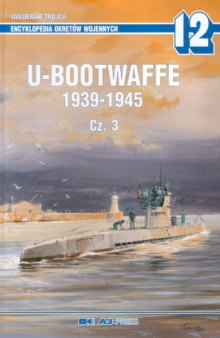 U-Bootwaffe 1939-1945 cz. 3