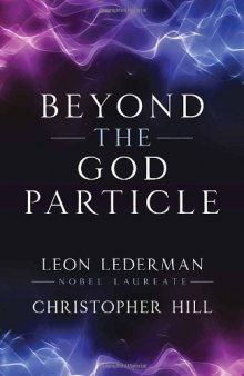 Beyond the God Particle