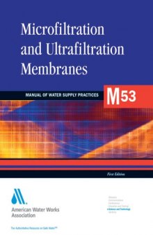 Microfiltration and Ultrafiltration Membranes in Drinking Water