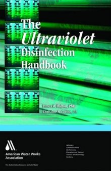 Ultraviolet Disinfection Handbook, The