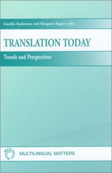 Translation Today: Trends and Perspectives