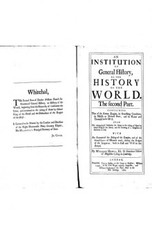 An Institution of General History (1680) William Howell - Volume Two