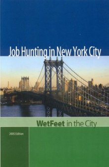 Job Hunting in New York City, 2005 Edition: WetFeet in the City