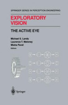 Exploratory Vision: The Active Eye