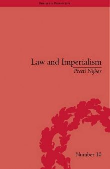 Law and Imperialism: Criminality and Constitution in Colonial India and Victorian England