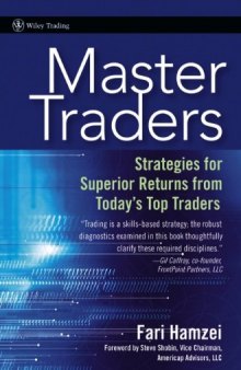 Master traders : strategies for superior returns from today's top traders
