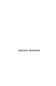 British Budgets 1887-88 To 1912-13