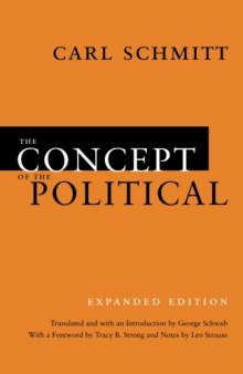 The Concept of the Political: Expanded Edition