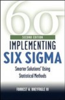 Managing Six Sigma : A Practical Guide to Understanding, Assessing, and Implementing the Strategy That Yields Bottom-Line Success