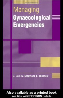 Managing Gynaecological Emergencies
