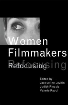 Women Filmmakers: Refocusing