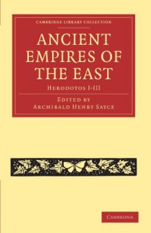 Ancient Empires of the East: Herodotos I–III