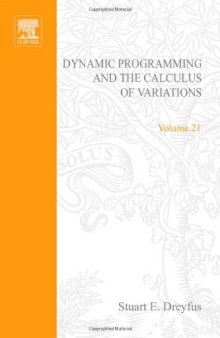 Dynamic Programming and the Calculus of Variations