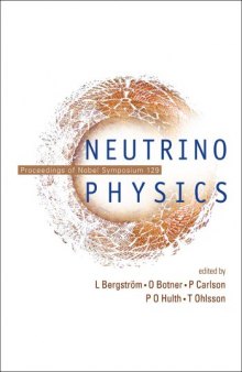 Neutrino Physics: Proceedings of Nobel Symposium 129