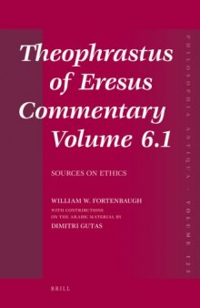 Theophrastus of Eresus Commentary Volume 6.1 (Philosophia Antiqua)  