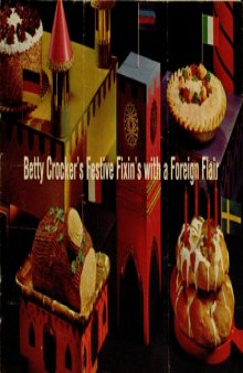 Betty Crocker's festive fixin's with a foreign flair