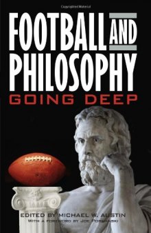 Football and Philosophy: Going Deep 