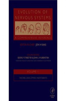 Evolution of Nervous Systems A Comprehensive Reference