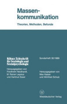 Massenkommunikation: Theorien, Methoden, Befunde