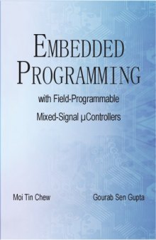 Embedded Programming with Field Programmable Mixed Signal Microcontrollers