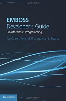 EMBOSS Developer's Guide: Bioinformatics Programming