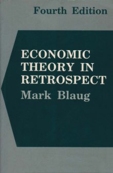 Economic Theory in Retrospect, Fourth Edition