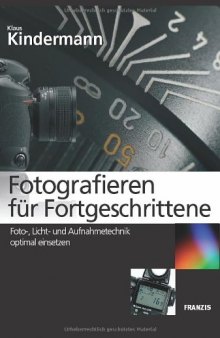 Fotografieren für Fortgeschrittene